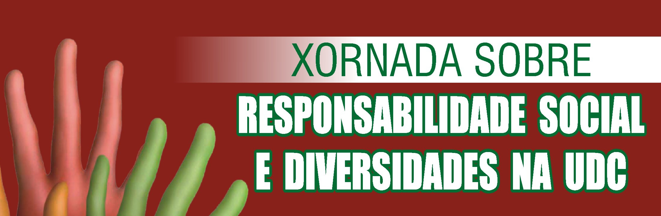Jornadas sobre Responsabilidad Social y Diversidad en la UDC